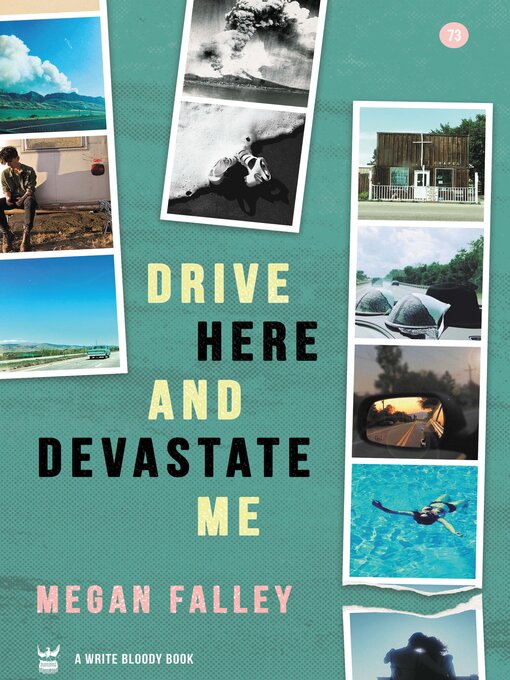 Title details for Drive Here and Devastate Me by Megan Falley - Available